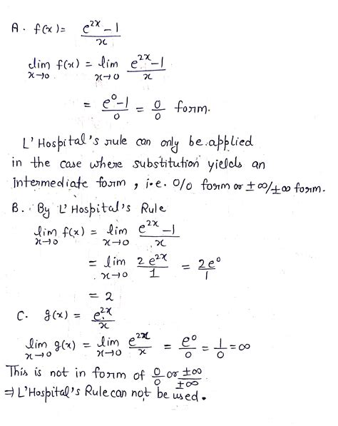 Solved A Given F X E 2x 1 X Verify That Limx 0 E 2x 1 X