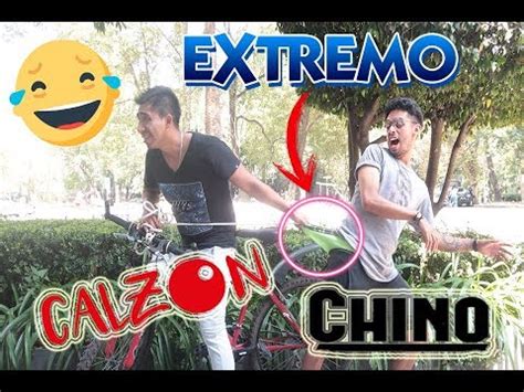 CALZÓN CHINO EXTREMO 2 LA VENGANZA CHALLENGE YouTube