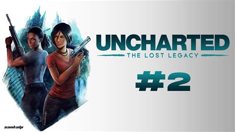 Uncharted The Lost Legacy Pc Part Completion Gtx Ti