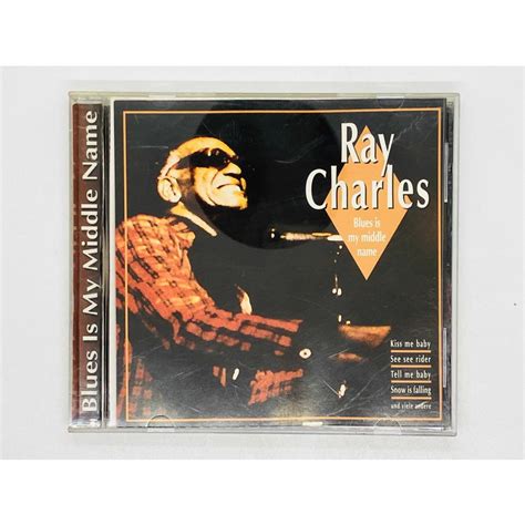 即決cd Ray Charles Blues Is My Middle Name レイ・チャールズ 152 500 Z56