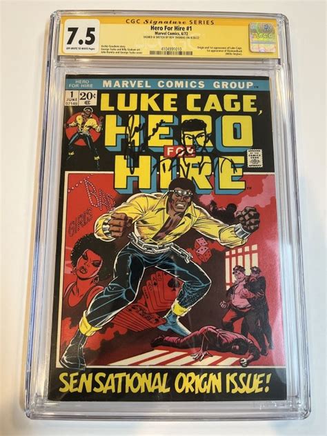 Hero For Hire 1972 1 CGC 7 5 SS OWWP Signed Sketch Luke Cage