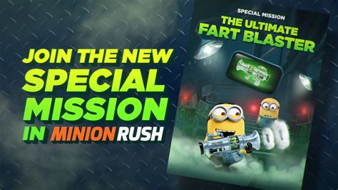 Minion Rush The Ultimate Fart Blaster Special Mission Trailer Youtube