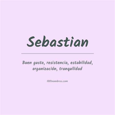 Significado Del Nombre Sebastian