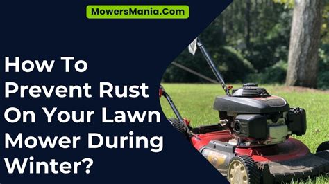 How To Prevent Rust On Your Lawn Mower During Winter Mowersmania