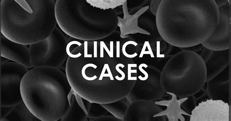 Hematology Hoodwinker LITFL Clinical Cases