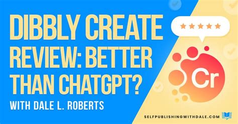 Dibbly Create Review: Better Than ChatGPT for Writing?