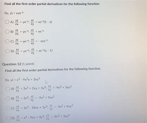 Solved Find All The First Order Partial Derivatives For The