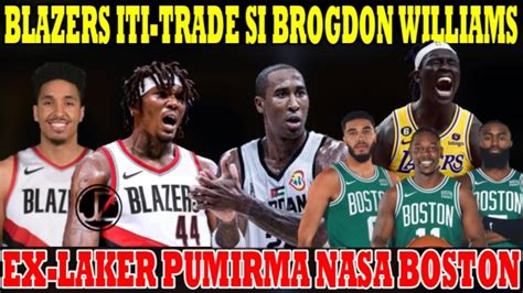 OFFICIAL Ex LAKER PUMIRMA Nasa BOSTON BLAZERS Iti TRADE MULI Sina