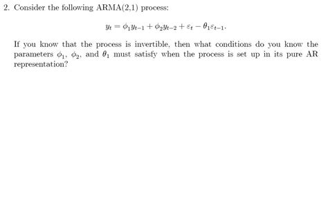 Solved Consider The Following Arma Process Yt Chegg