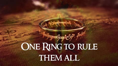 The One Ring To Rule Them All