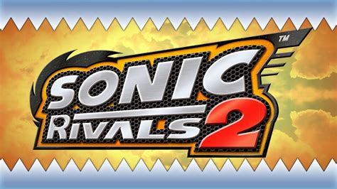 Sonic Rivals 2 ‒ Sunset Forest Zone Act 3 1080p60 Youtube