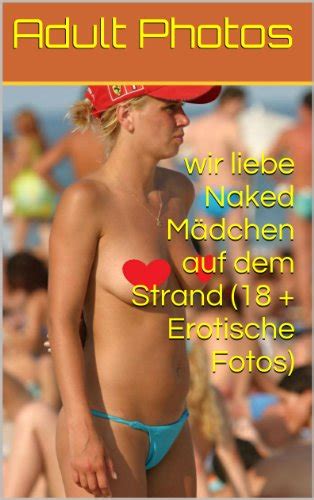 Wir Liebe Naked M Dchen Auf Dem Strand Erotische Fotos