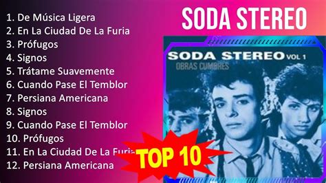 S O D A S T E R E O Mix 10 Maiores Sucessos Grandes Exitos Youtube