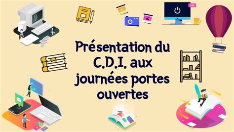 Présentation du CDI aux portes ouvertes