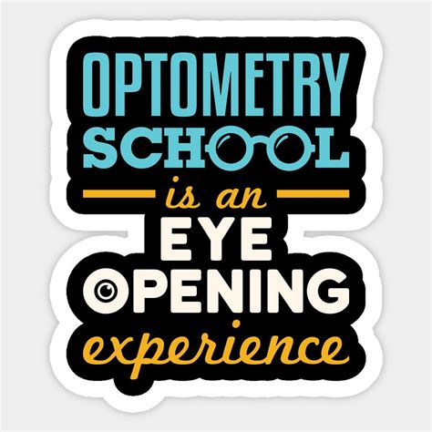 Optometry School Sticker Eye Opening Experience