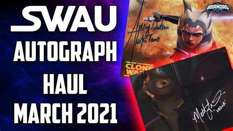 Swau Autograph Haul Star Wars The Clone Wars And The Mandalorian