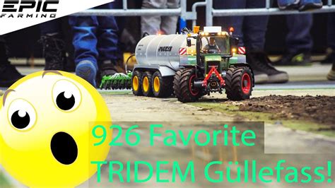 Fendt Favorite Mit Tridem G Llefass In Rc Modellbau Youtube