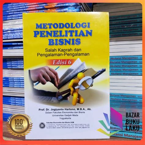 Jual BUKU ORI Metodologi Penelitian Bisnis Salah Kaprah Dan Pengalaman