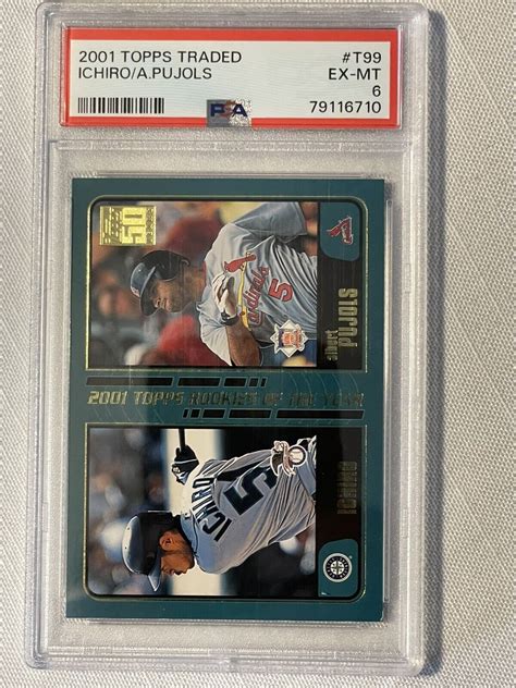 ICHIRO SUZUKI ALBERT PUJOLS 2001 Topps Traded RC PSA 6 EBay