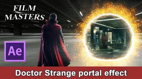 Avengers Infinity War Make Doctor Strange Portal Gateway Effect In