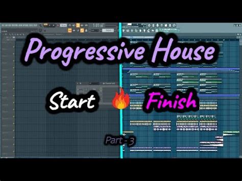 Start To Finish How To Make Progressive House Part Youtube