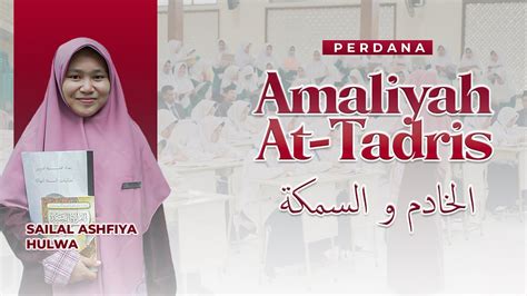 Praktikum Mengajar Perdana Amaliyah At Tadris Al Mizan Sailal