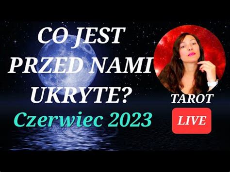 Co Jest Przed Nami Ukryte Czerwiec 2023 Wszystkie Znaki YouTube