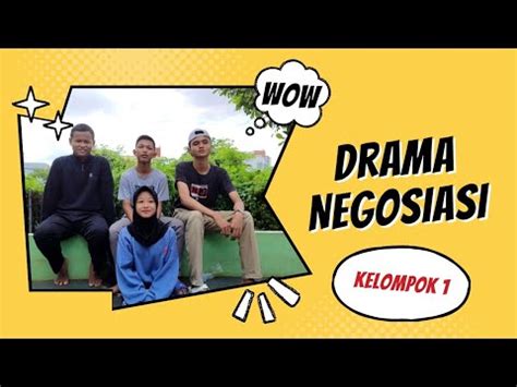 Tugas Bahasa Indonesia Drama Teks Negoisasi Kelompok X Tkj Youtube