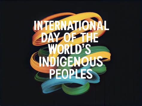 Abstract Celebration Of International Day Of The Worlds Indigenous