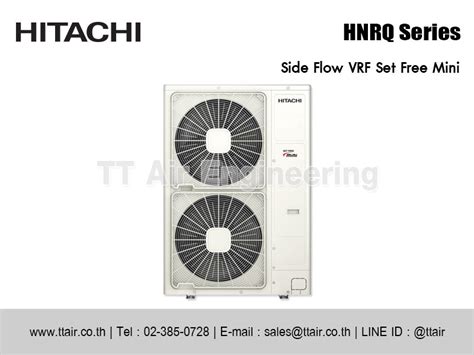 แอร HITACHI Side Flow VRF Set Free Mini HNRQ Series TT Air Engineering