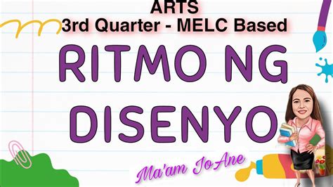 Arts Ritmo Ng Disenyo Rd Quarter Youtube