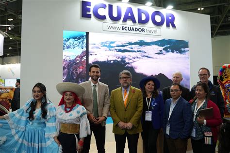 Ecuador Vuelve A Participar En Una De Las Ferias Tur Sticas M S