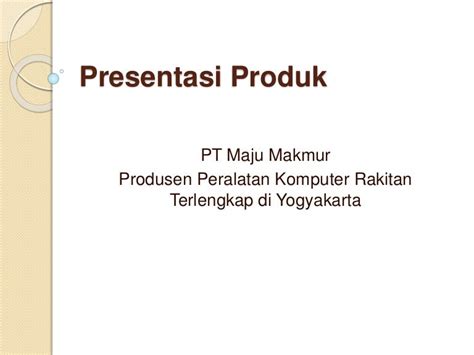 Contoh Presentasi Bisnis Produk Ppt Koleksi Gambar