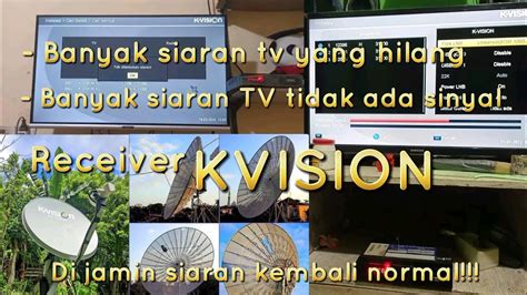 Cara Mencari Siaran Tv Yang Hilang Dan Tidak Ada Sinyal Di Receiver K