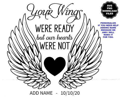 Your Wings Were Ready But Our Hearts Were Not In Loving Memory Angel