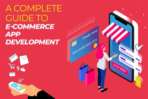 A Complete Guide To E Commerce App Development By Jennifer Medium