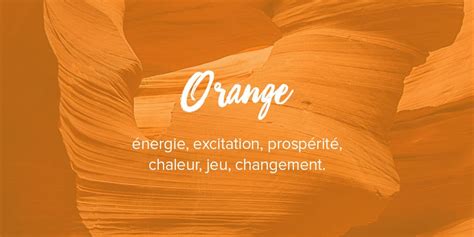 Introduce Imagen Couleur Orange Signification Spirituelle Fr