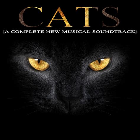 CATS (A Complete New Musical Soundtrack) - Nostalgia Music Catalogue