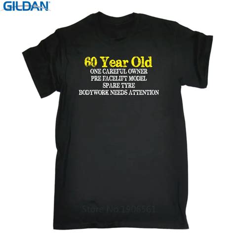 T Shirts Funny Short Sleeve Premium O Neck 60 Year Old One Careful Owner Tee Shirts For Men T