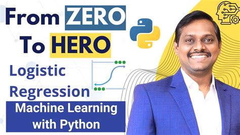 Ml With Python Zero To Hero Video Logistic Regression Venkat