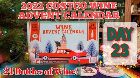 2022 Costco Wine Advent Calendar Day 23 Youtube