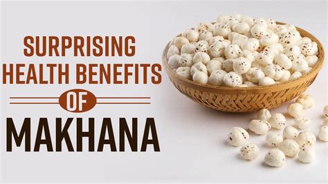 Benefits Of Makhana Top 5 Reasons Why You Must Add Makhanafox Nuts In