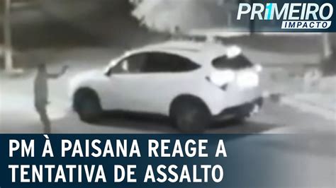 Pm à Paisana Reage A Assalto E Mata Criminoso No Rj Primeiro Impacto