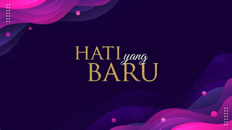 HATI YANG BARU Online Experience Gracia Community YouTube