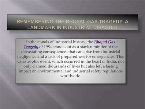 Remembering The Bhopal Gas Tragedy A Landmark In Industrial Disaster Pptx