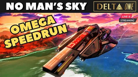 Live No Man S Sky Omega Expedition Speedrun Youtube