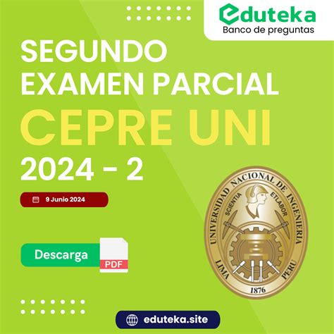 SEGUNDO EXAMEN PARCIAL CEPRE UNI 2024 2 PDF Eduteka