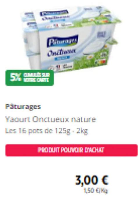 Promo Pâturages Yaourt Onctueux nature Les 16 pots de 125g 2kg chez