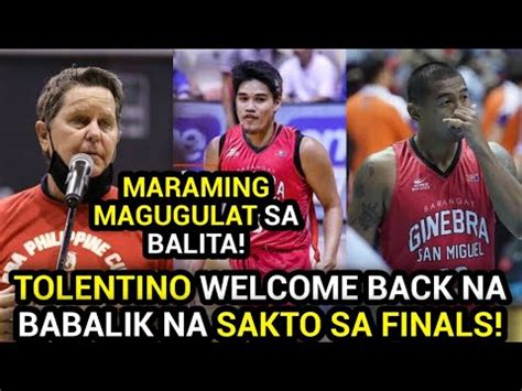 Arvin Tolentino Welcome Back Na Babalik Nasa Ginebra Sakto Sa Finals