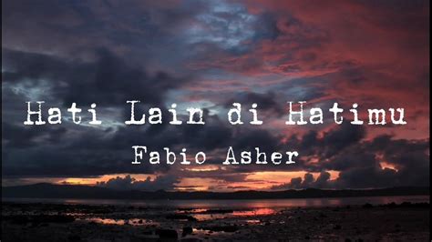 Hati Lain Di Hatimu Fabio Asher Karaoke Version YouTube